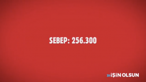 İŞİN OLSUN 1 MİLYON SEBEP – SEBEP 256.300